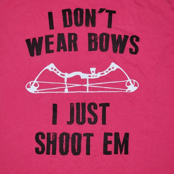 LAT SS Pink Tee " I Don't Wear Bows, I Just Shoot Them" - Size Large - Picture 1 of 5